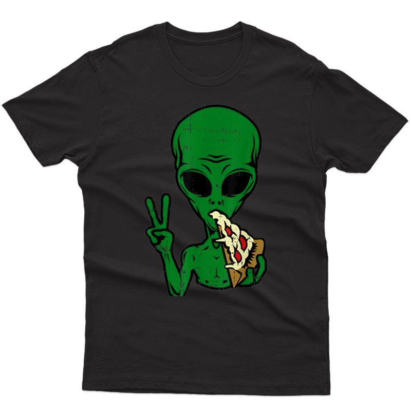 Alien Pizza Eating Peace Funny Space Martian Halloween Gift T-shirt
