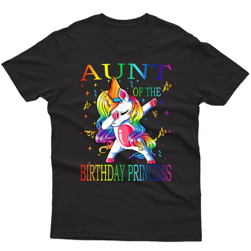 Aunt Of The Birthday Princess Unicorn Girl T-shirt