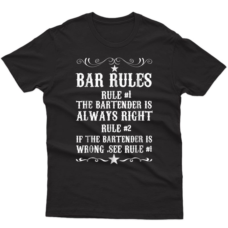 Bar Rules For Bartender T Shirt Funny Bartendaring Tees
