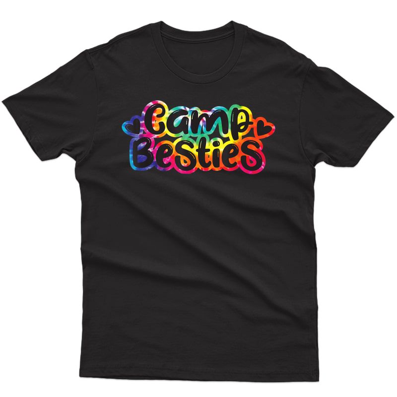 Camp Besties Shirt Cute Tie Dye Best Friend Summer Girl Gift T-shirt