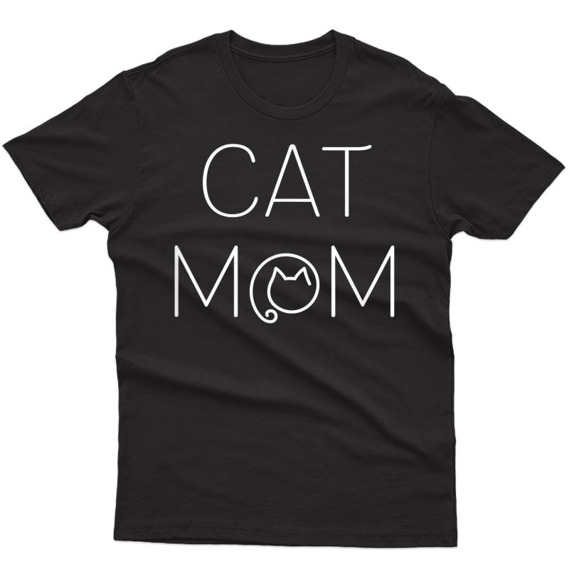 Cat Mom Crazy Cat Lady T-shirt