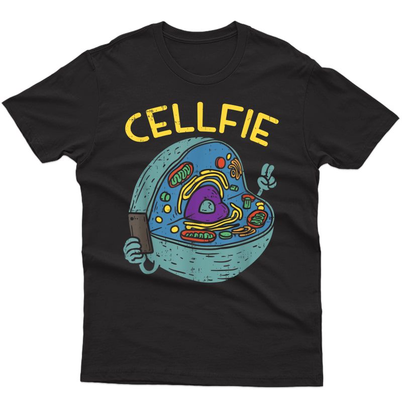 Cell Fie Funny Science Biology Tea T Shirt