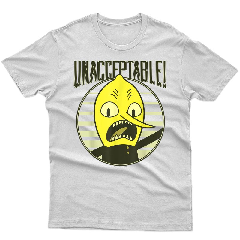Cn Adventure Time Lemongrab Unacceptable T-shirt