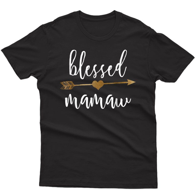 Cute Gold Arrow Blessed Mamaw Shirt Thanksgiving Shirt