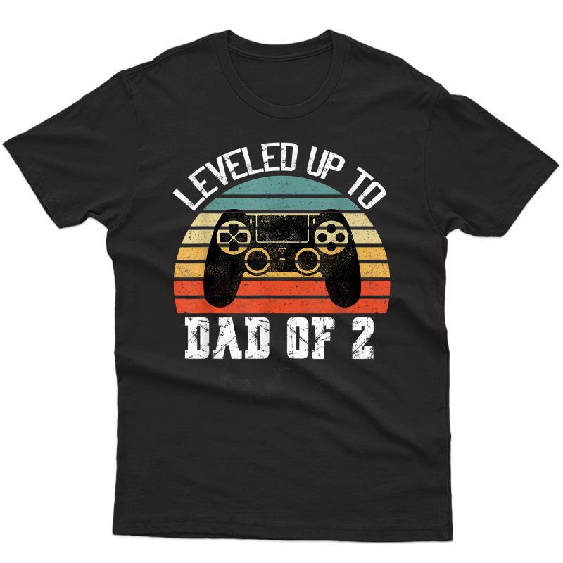 Daddy Again Leveled Up To Dad Of 2 Dad T-shirt