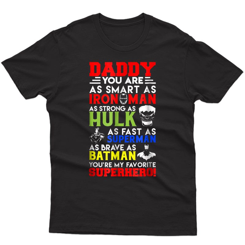 Daddy You Are My Favorite Superhero Family T-shirt Super Dad