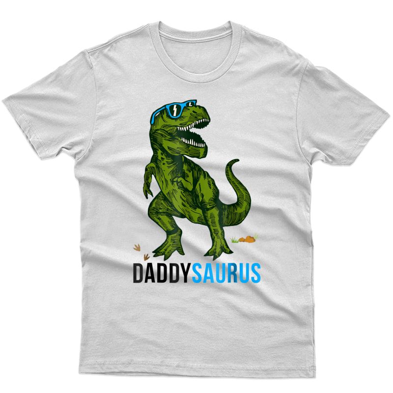 Daddysaurus T Shirt T Rex Daddy Saurus-dad Fathers Day Gift