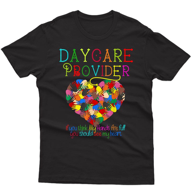 Daycare Provider Childcare Cute Heart Tea Appreciation T-shirt