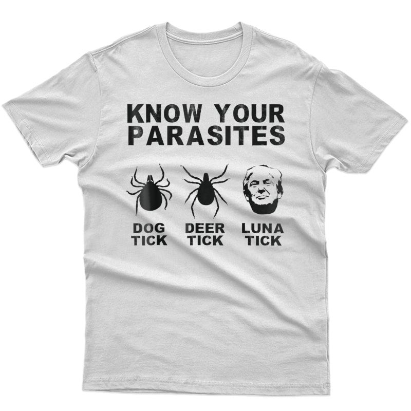 Deer Dog Luna Tick Know Your Parasites Gift T-shirt
