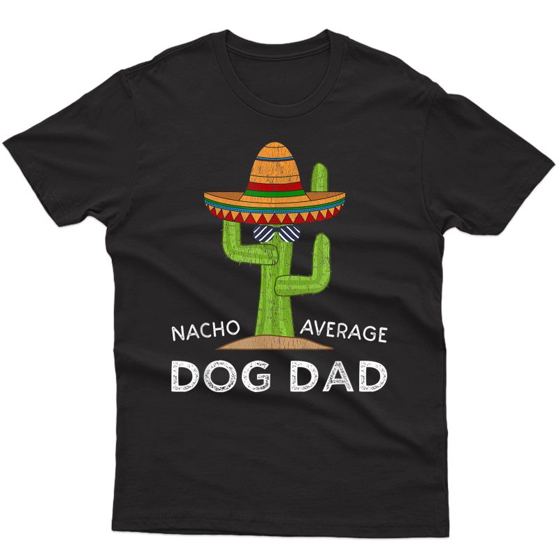 Dog Pet Owner Humor Gifts | Meme Quote Saying Funny Dog Dad T-shirt
