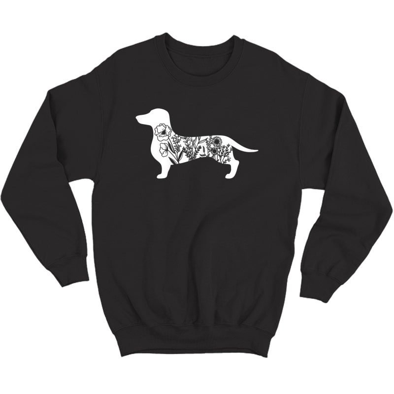Floral Daschund Dog Floral Dog For Daschund Mom T-shirt Crewneck Sweater