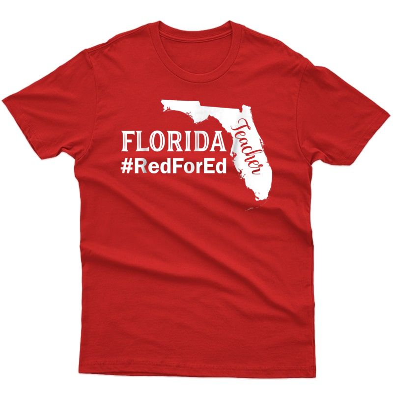 Florida Shirt Red For Ed Support Tea Protest T-shirts