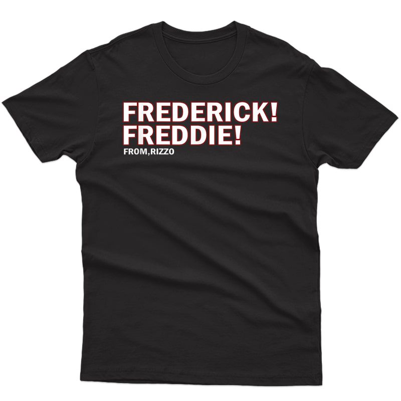 Frederick Freddie T-shirt