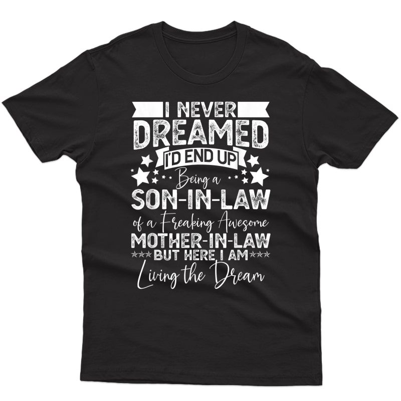 Funny Son In Law Birthday Gift Ideas Awesome Mother In Law T-shirt