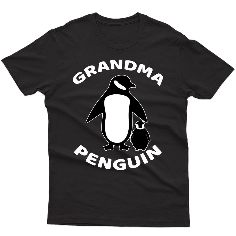 Grandma Penguin - Funny Mother's Day Shirt Gift For Grandma