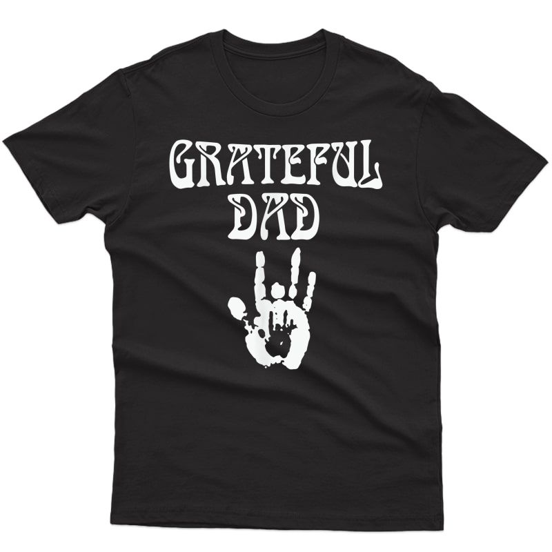 Grateful Dad Fathers Day T-shirt
