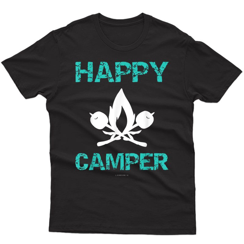 Happy Camper Tshirt. Funny Camping Shirts. Vacation Gifts