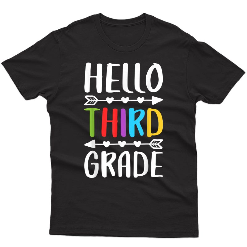 Hello Third Grade T-shirt 3rd Grade Tea Student Gift T-shirt