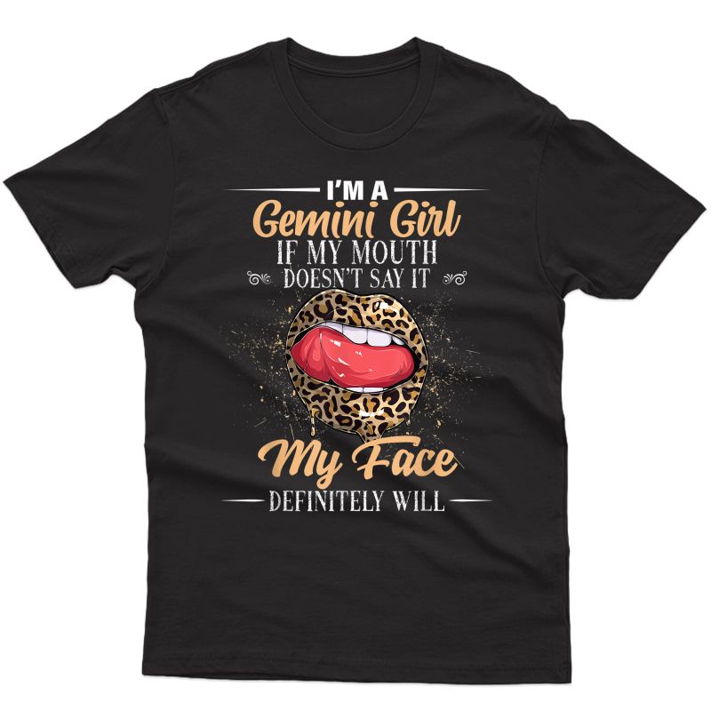 I Am A Gemini Girl Leopard Birthday Astrology Zodiac Sign T-shirt