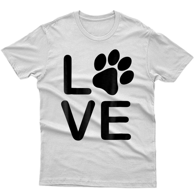 I Love My Dog Tshirt - Girls Guys Paw Print T-shirts.
