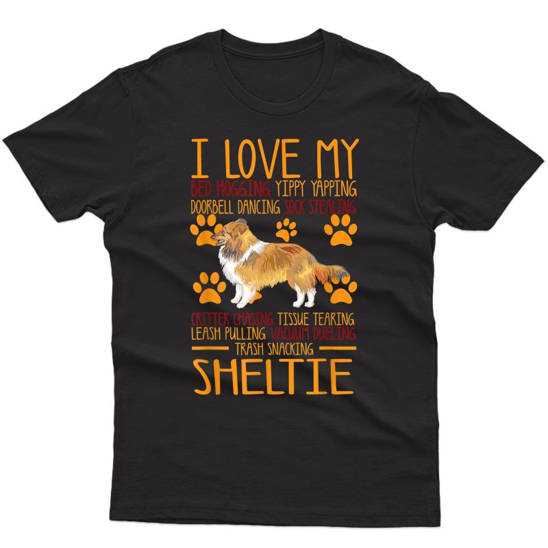 I Love My Sheltie T Shirt Gift For Dog Lover Shirt