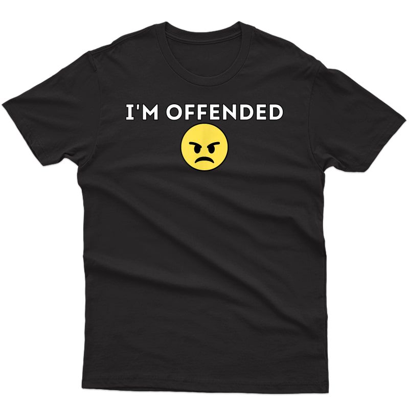 I'm Offended Angry Face Funny Football Golf T-shirt