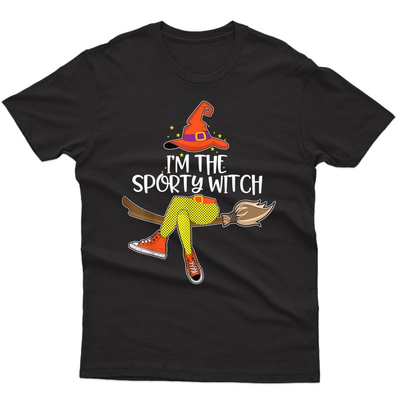 Im The Sporty Witch Shirt Halloween Matching Group Costume T-shirt