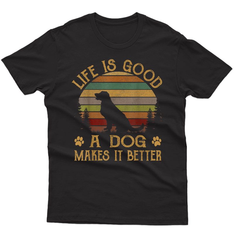  A Dog Makes It Better Vintage T-shirt
