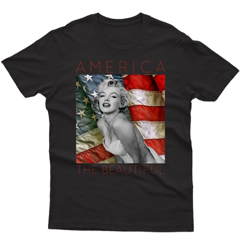 Marilyn Monroe America The Beautiful T-shirt