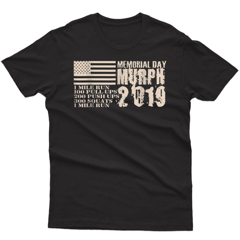 Memorial Day Murph Wod Workout Cross Ness Fun T-shirt