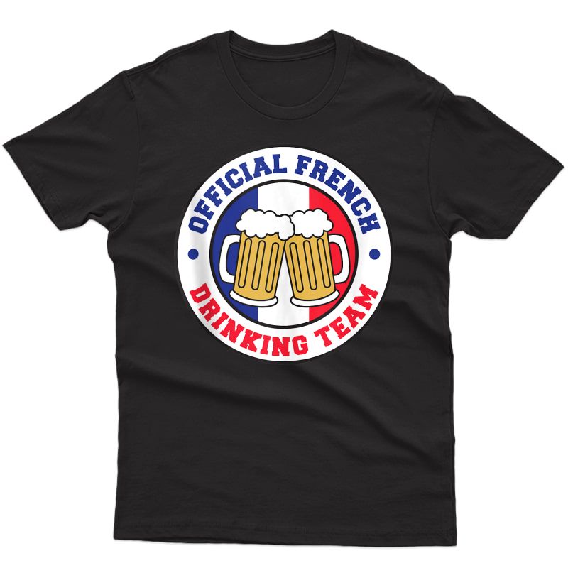  French Drinking Team Flag Of France Beer Funny Tank Top Shirts