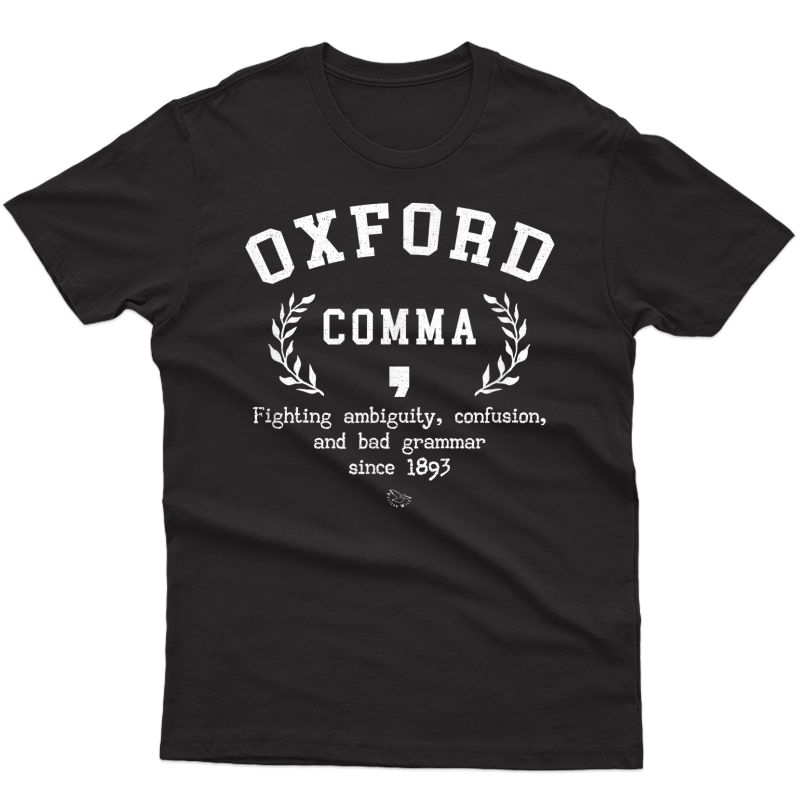 Oxford Comma Funny English Grammar Nerd Gift T-shirt