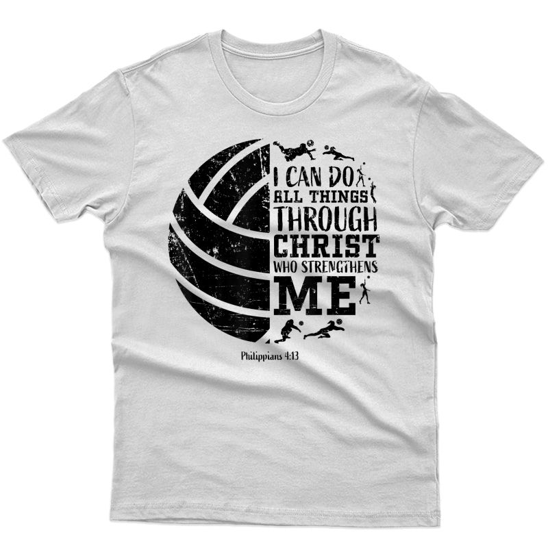 Philippians 4:13 Volleyball Gifts Teen Girls Teens T-shirt