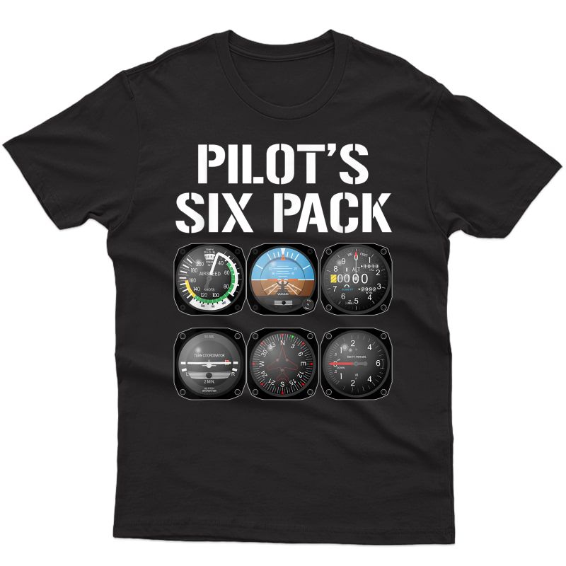 Pilot's Six Pack T-shirt Funny Pilot Aviation Flying Gift