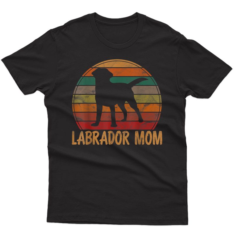 Retro Labrador Mom Dog Mother Pet Golden Black Lab Mama T-shirt
