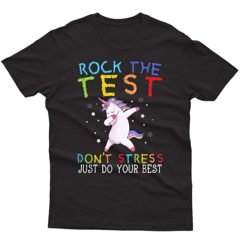 Rock The Test Funny School Professor Tea Joke T-shirt