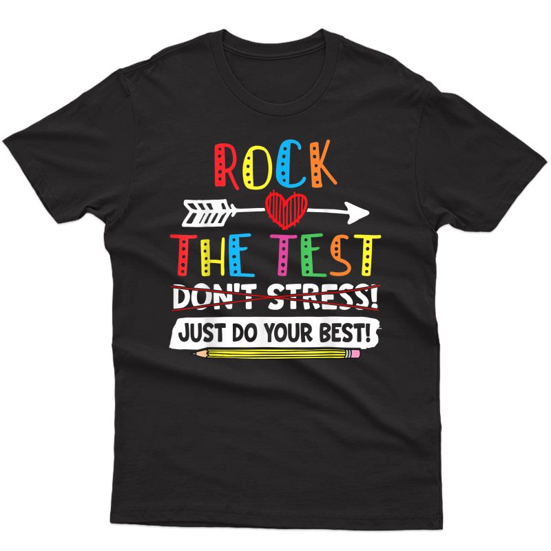 Rock The Test T-shirt Funny School Professor Tea Joke