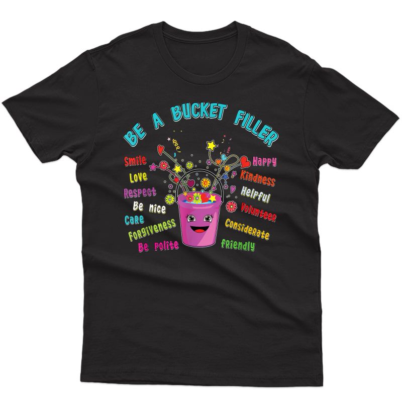 School Guidance Counselor Gift Be A Bucket Filler Tea T-shirt