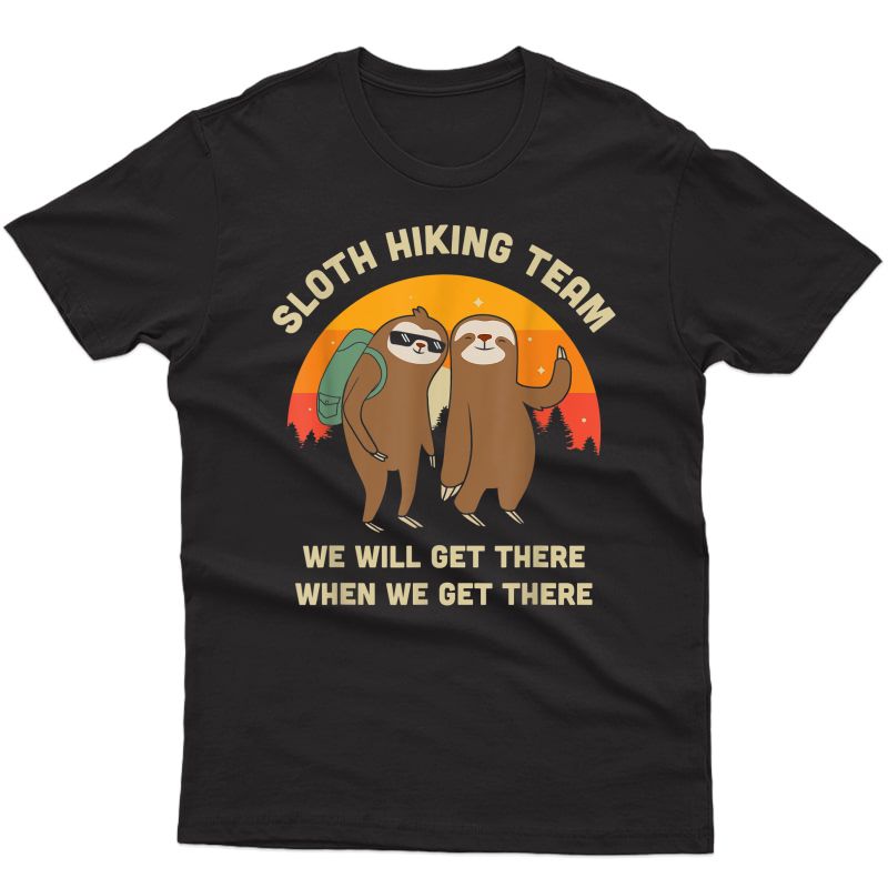 Sloth Hiking Team - Funny Vintage Gift T-shirt