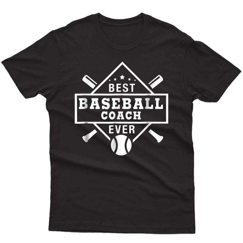 Thank You Gift T Shirt For Baseball Coach; Best Coach Ever