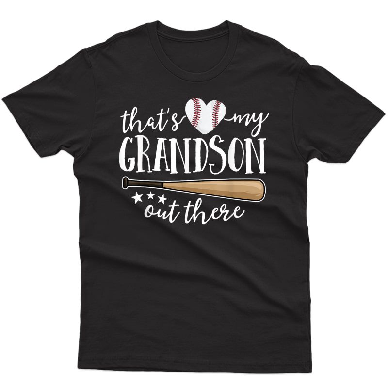 That's My Grandson Out There Gift Baseball Grandma T-shirt