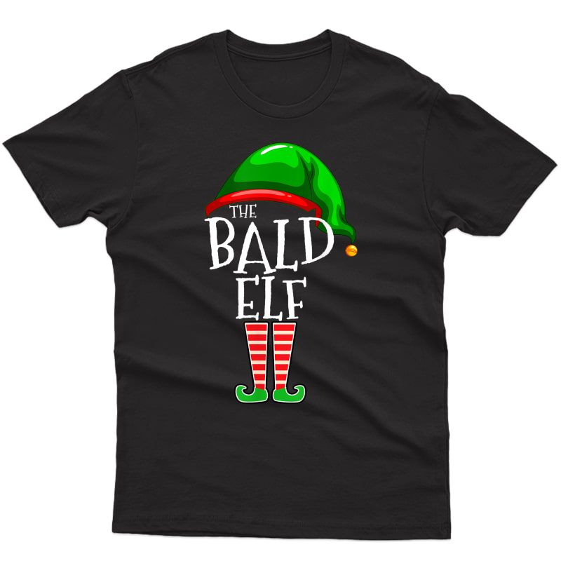 The Bald Elf Family Matching Group Christmas Gift Funny T-shirt