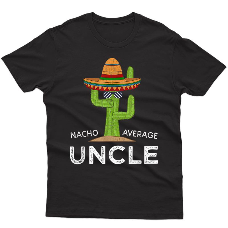 Uncle Humor Gifts | Funny Saying Uncle T-shirt