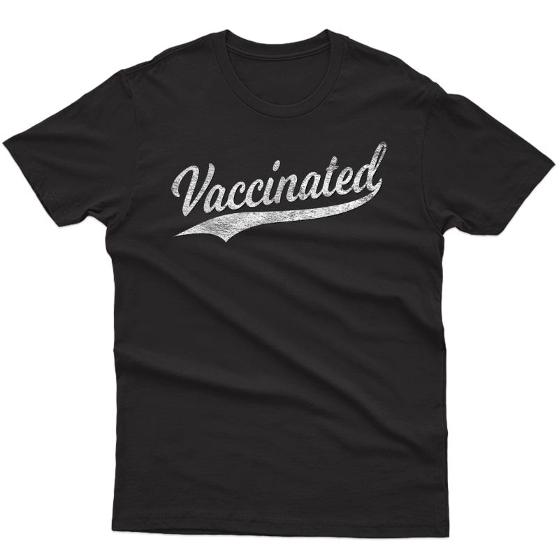 Vaccinated Baseball Sports Script Cursive Vaccine T-shirt