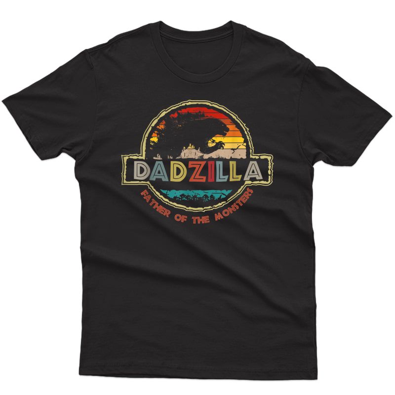 Vintage Dadzilla Father Of The Monsters - Father's Day T-shirt