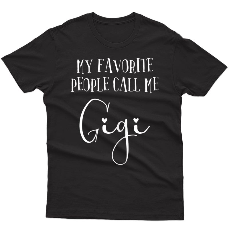  Gigi Shirt For Gigi Gift Grandma Birthday Mother's Day T-shirt