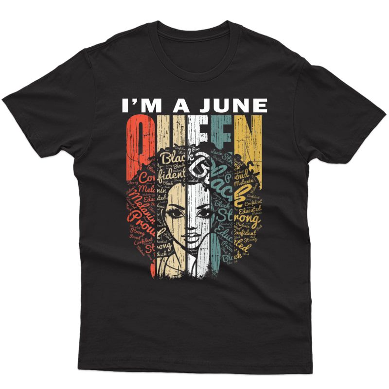  June Birthday Shirts For - Queens Were Born In June T-shirt