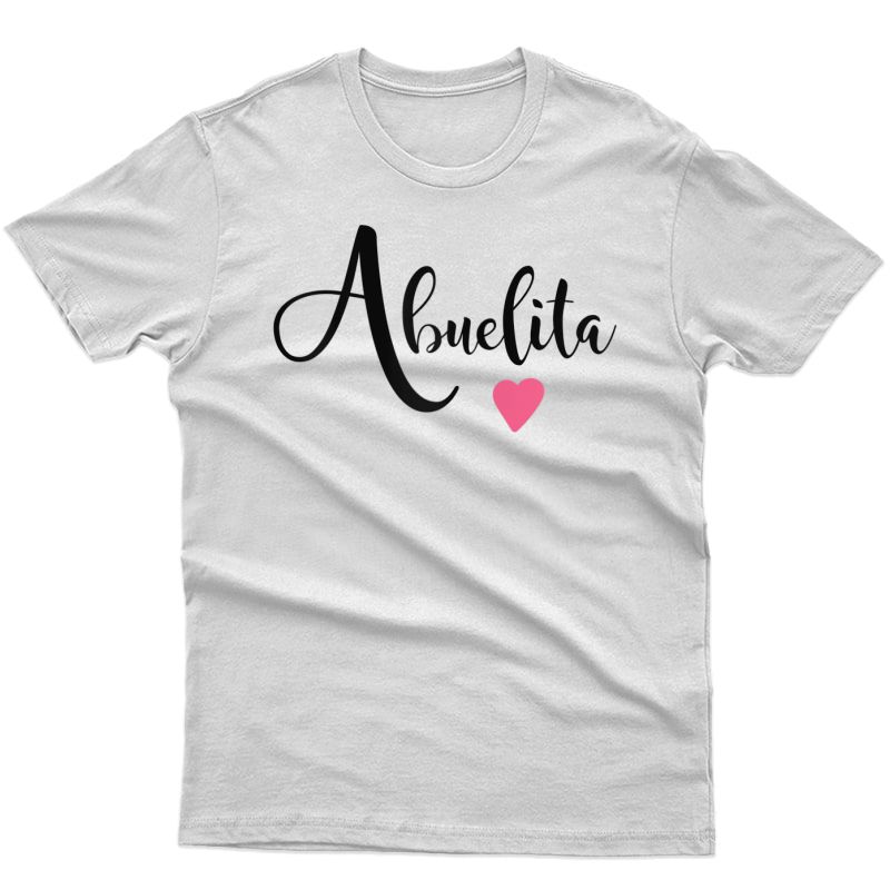  Pretty Abuelita Gift For Your Latina Spanish Mexican Grandma T-shirt