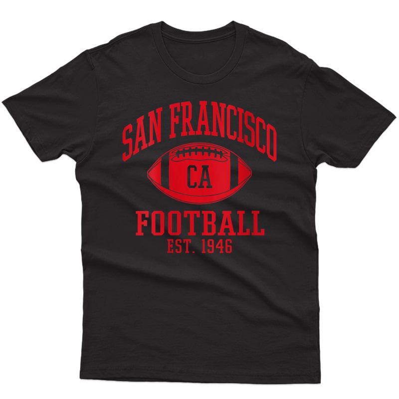  San Francisco Football | Vintage Sf Cali Retro Gameday T-shirt